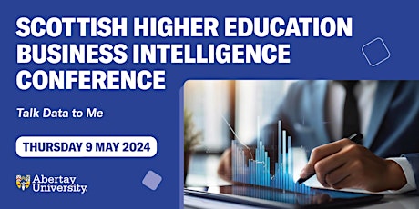 Imagem principal de Scottish Higher Education Business Intelligence Conference