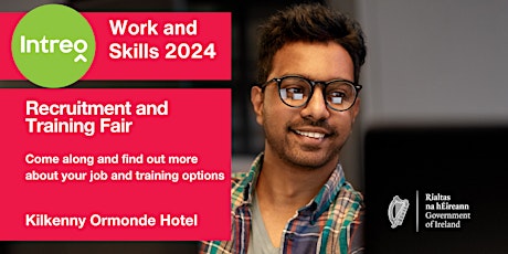 Work and Skills 2024-Kilkenny, Kilkenny city