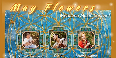 Imagen principal de May Flowers - Medicine Music Concert