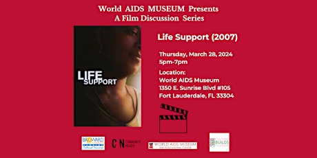 World AIDS Museum: Film Discussion- Life Support