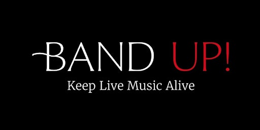 Imagem principal do evento Band Up! presents... Live @ Luna Leytonstone 27/4/24