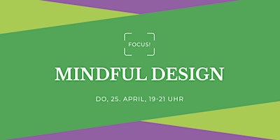 Primaire afbeelding van Focus! Mindful Design - glore Luzern
