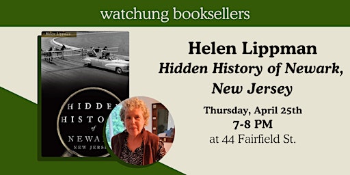 Primaire afbeelding van Helen Lippman, "Hidden History of Newark, New Jersey"