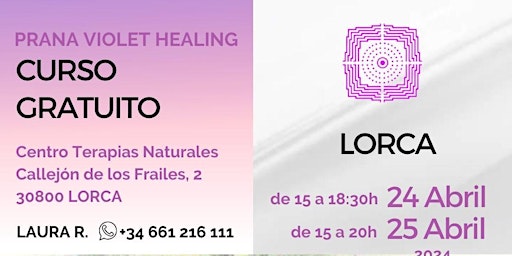 Imagem principal do evento Curso GRATUITO en LORCA de Prana Violet Healing - 24-25 abril 2024