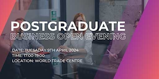 Primaire afbeelding van Postgraduate Business Open Evening