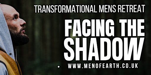 Imagem principal do evento Mens Retreat (Facing The Shadow) Men Of Earth