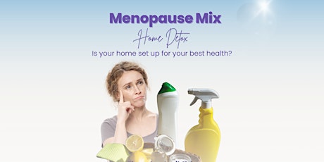 Menopause Mix Home Detox  With Enigma Wellness