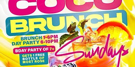 Coco Brunch and Day Party Sundays at Coco La Reve  (in #Queens)