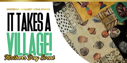 Imagem principal do evento It Takes A Village