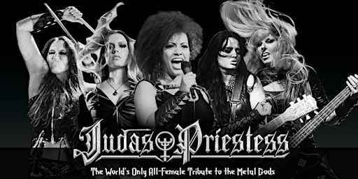 Imagem principal do evento Judas Priestess World's Only All Female Tribute to the Metal Gods