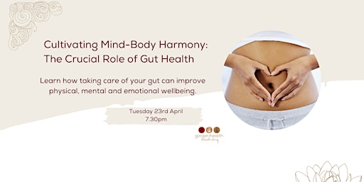 Primaire afbeelding van Cultivating Mind-Body Harmony: The Crucial Role of Gut Health