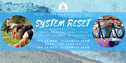 Imagem principal do evento System Reset - Bioenergetics, Guided Meditation and Aerial Relaxation Pods
