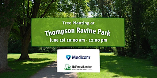 Medicom Planting at Thompson Ravine Park primary image