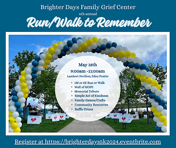 Brighter Days 6th Annual Run/Walk to Remember
