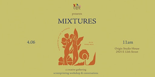 Mixtures: a creative gathering primary image