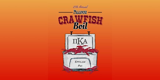 25th Annual Pi Kappa Alpha Alumni Crawfish Boil primary image