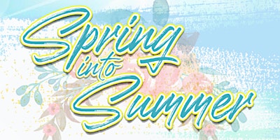 Imagem principal do evento Spring into Summer