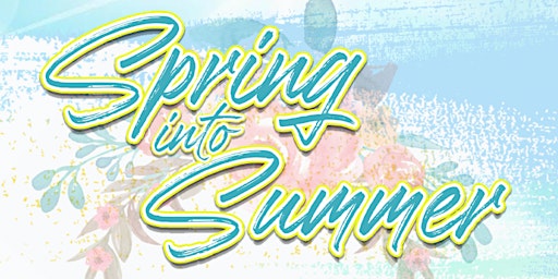 Immagine principale di Spring into Summer 