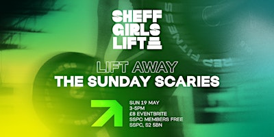 Sheff Girls Lift - May Edition primary image