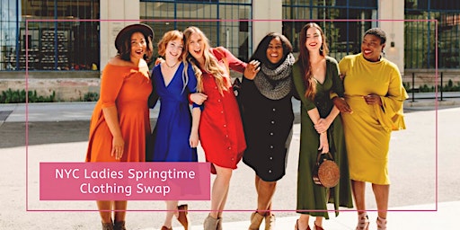 Immagine principale di NYC Ladies Springtime Clothing Swap 