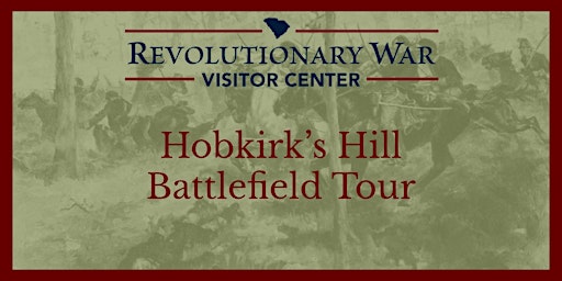 Imagem principal do evento Hobkirk's Hill Battlefield Tour