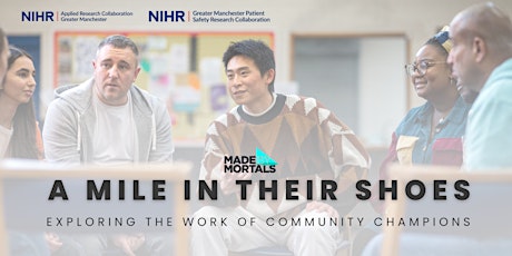 A MILE IN THEIR SHOES | Working with community champions in research