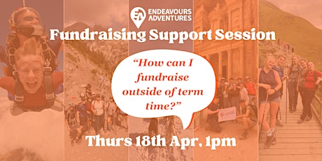 FSS #6: How do I fundraise out of term time?