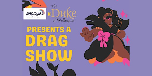 Imagem principal do evento Duke of Wellington Drag Show