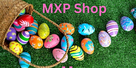 Free Easter Candy, Games & Face Painting Event for Kids at MXP Shop