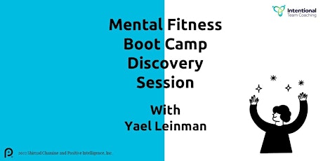 Mental Fitness Boot Camp Discovery session. Lunch session