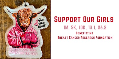 Support Our Girls 1M 5K 10K 13.1 26.2-Save $2 primary image