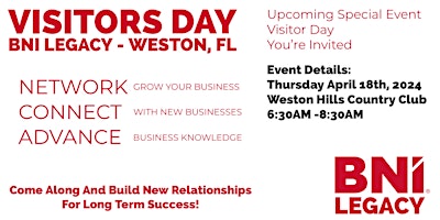 Primaire afbeelding van BNI Legacy Exclusive In-Person Visitors Day @ Weston Hills Country Club