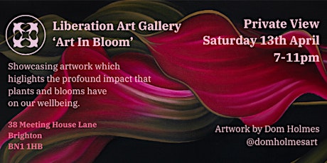 ‘Art In Bloom’ Private view at Liberation Art Gallery