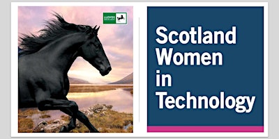 Primaire afbeelding van Lloyds Banking Group in partnership with Scotland Women in Technology– Failure: the key to success