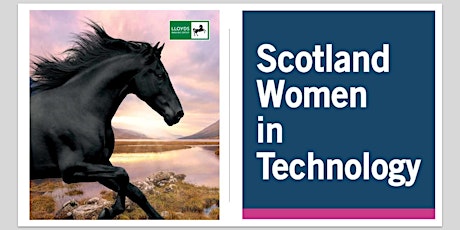 Lloyds Banking Group in partnership with Scotland Women in Technology– Failure: the key to success
