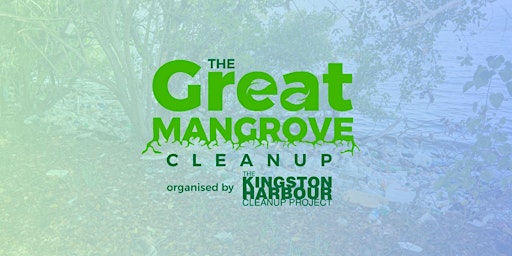 Imagem principal do evento The Great Mangrove Cleanup