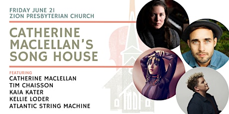 Catherine MacLellan's Song House- Charlottetown- $45- Small Halls PEI