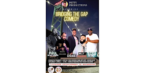 Imagen principal de BRIDGING THE GAP COMEDY @ THE WEATHERSPOONS