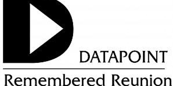 Datapoint Remembered Reunion 2019