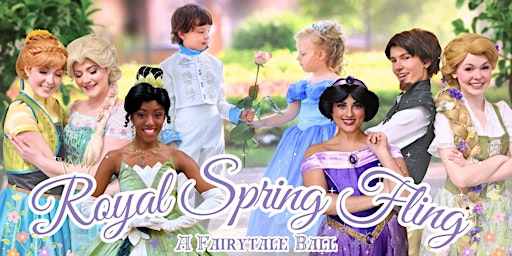 Imagem principal do evento Royal Spring Fling - A Fairytale Ball