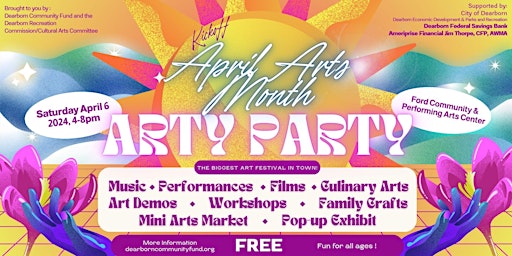 Imagem principal do evento ARTy Party; Dearborn April Arts Month Kickoff Festival