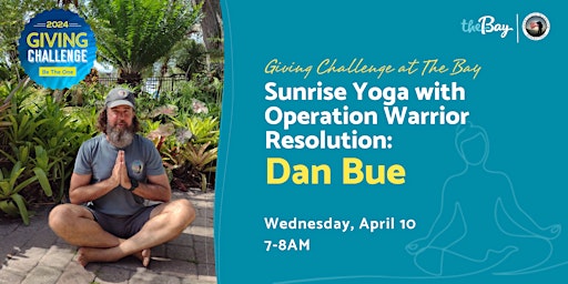 Primaire afbeelding van Sunrise Yoga With Operation Warrior Resolution: Dan Bue