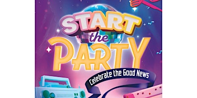 Start The Party VBS 2024 primary image