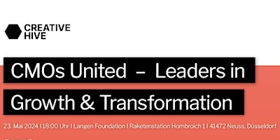 Primaire afbeelding van Creative Hive x CMOs United - Leaders in Growth and Transformation 2024