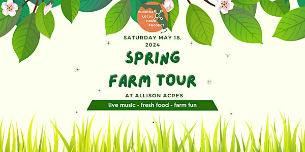 Spring Farm Tour and U-pick