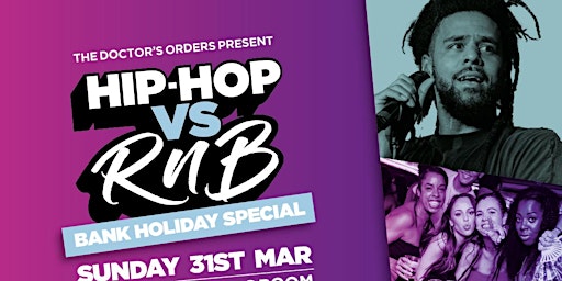 Hip-Hop vs RnB w/ DJ Semtex -  Bank Holiday Special - FREE ENTRY primary image