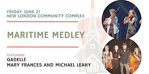 Immagine principale di Maritime Medley- New London- $30- Festival of Small Halls 