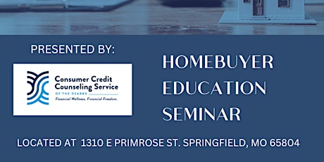 HOMEBUYER EDUCATION SEMINAR