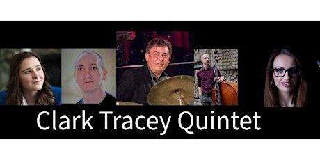 Hulljazz presents the Clark Tracey Quintet