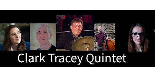 Hulljazz presents the Clark Tracey Quintet primary image